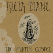 Alela Diane - The Pirate's Gospel