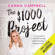 Canna Campbell - The $1,000 Project (Unabridged)