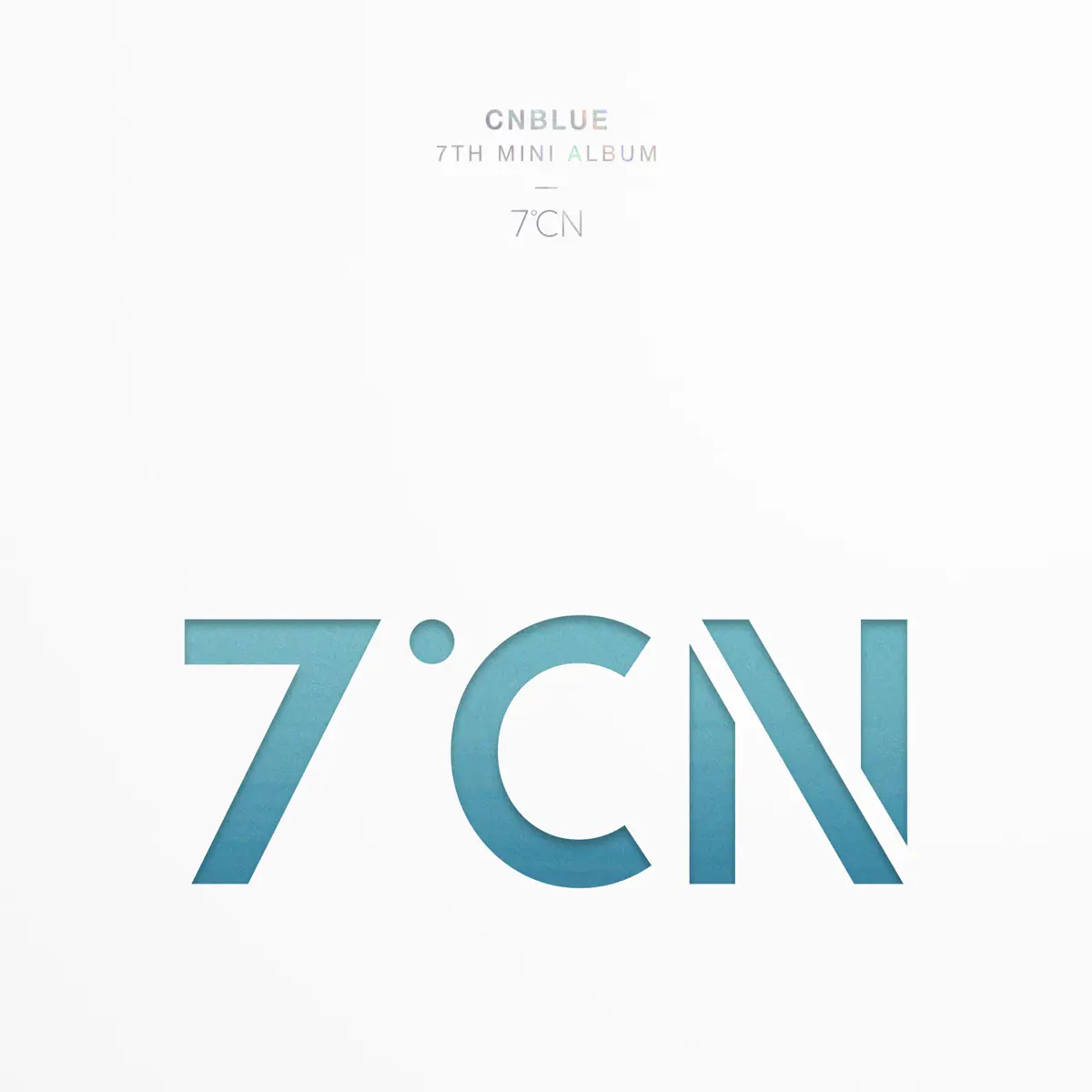 CNBLUE - 7˚CN - EP (2017) [iTunes Plus AAC M4A]-新房子