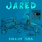 Back On Track - Jared lyrics