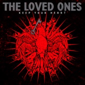 The Loved Ones - Hurry Up and Wait