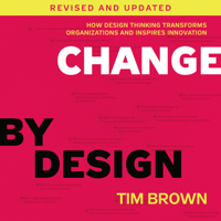 Tim Brown - Change by Design, Revised and Updated artwork