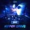 Hyper Drive - Contakt lyrics