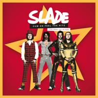 Slade - C*m On Feel the Hitz: The Best of Slade artwork