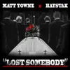 Lost Somebody - Single album lyrics, reviews, download