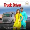 Truck Driver - Single album lyrics, reviews, download