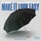 Make It Look Easy (feat. B-Retro) - Danny Phantom Gho$t lyrics