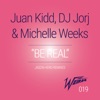 Be Real (Jason Herd Remixes) - Single
