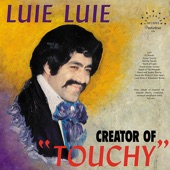 Luie Luie - Touch Me With All Your Heart