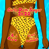 Girls Dem Sugar 2k20 (feat. L.I) artwork
