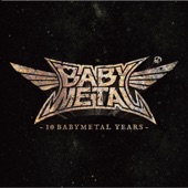 10 Babymetal Years artwork