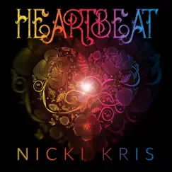 Heartbeat by Nicki Kris album reviews, ratings, credits