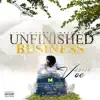 Unfinished Business album lyrics, reviews, download