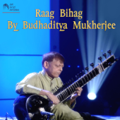 Raag Bihag By Budhaditya Mukherjee - Budhaditya Mukherjee