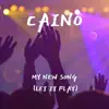 My New Song (Let It Play) - Single album lyrics, reviews, download