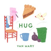 Van Mary - Hug