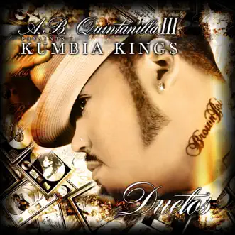 Baila Esta Cumbia by A.B. Quintanilla III & Kumbia Kings song reviws