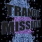 Trancemission - mike rikken lyrics