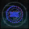 Sore - EP album lyrics, reviews, download