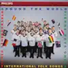 Around the World - International Folk Songs album lyrics, reviews, download