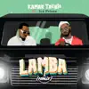 Lamba (feat. Ice Prince) - Single [Remix] - Single album lyrics, reviews, download