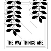 The Way Things Are artwork