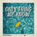Only Thing We Know - Alle Farben, Kelvin Jones & YouNotUs Song