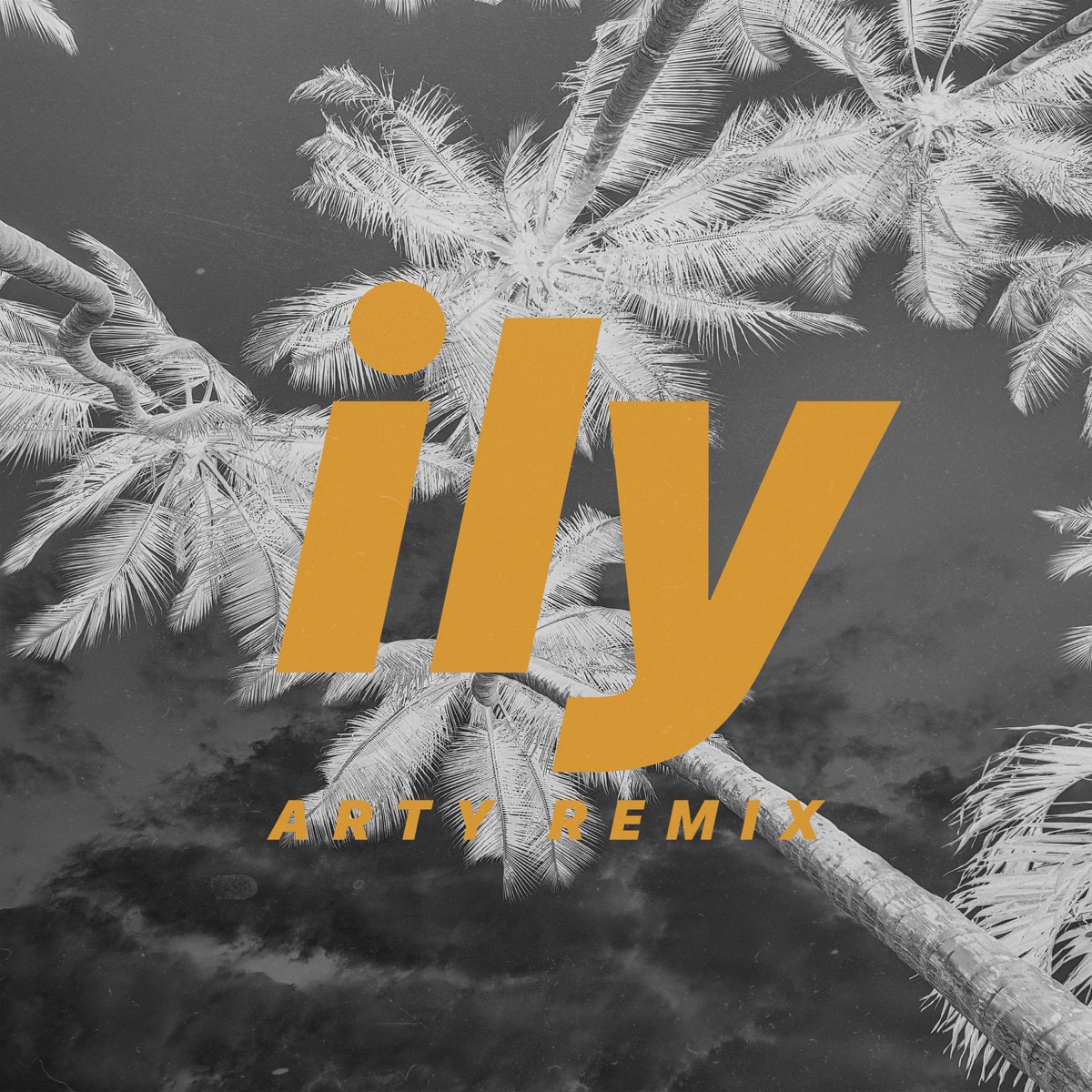 Ily I Love You Baby Arty Remix Feat Emilee Single By Surf Mesa On Apple Music