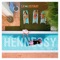 Hennessy (feat. Estikay) - LX lyrics