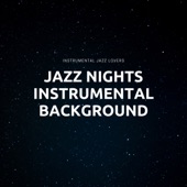 Jazz Nights, Instrumental Background artwork