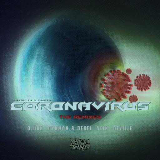 Corona Virus - The Remixes - EP by Various Artists