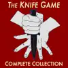 The Knife Game: Complete Collection album lyrics, reviews, download