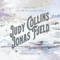 Wildwood (feat. Chatham County Line) - Judy Collins & Jonas Fjeld lyrics