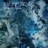 Deep Teal album lyrics, reviews, download