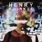 Stay - Henry Krinkle