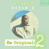 Be Original: 2