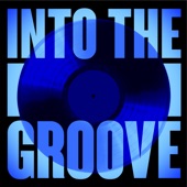 Into The Groove artwork