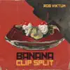 Banana Clip Split album lyrics, reviews, download