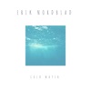 Cold Water - Single