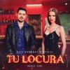 Tu Locura (Kill' Em) - Single