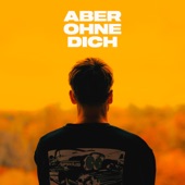 Aber Ohne Dich - EP artwork