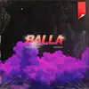 Stream & download Balla - Single