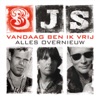 Vandaag Ben Ik Vrij / Alles Overnieuw - EP