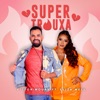 Super Trouxa - Single