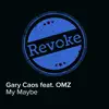 My Maybe (feat. OMZ) - Single album lyrics, reviews, download