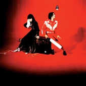 The White Stripes - There's No Home For You Here