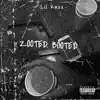 Zooted Booted - Single album lyrics, reviews, download