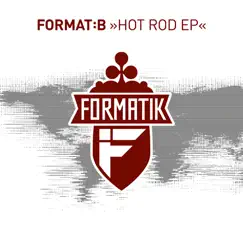 Hot Rod - Single by Format:B album reviews, ratings, credits