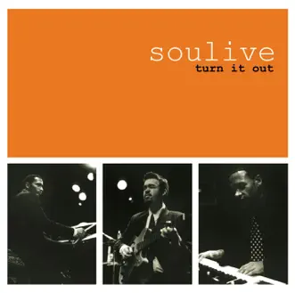 Turn It Out by Soulive song reviws