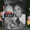 Blackout - EP album lyrics, reviews, download